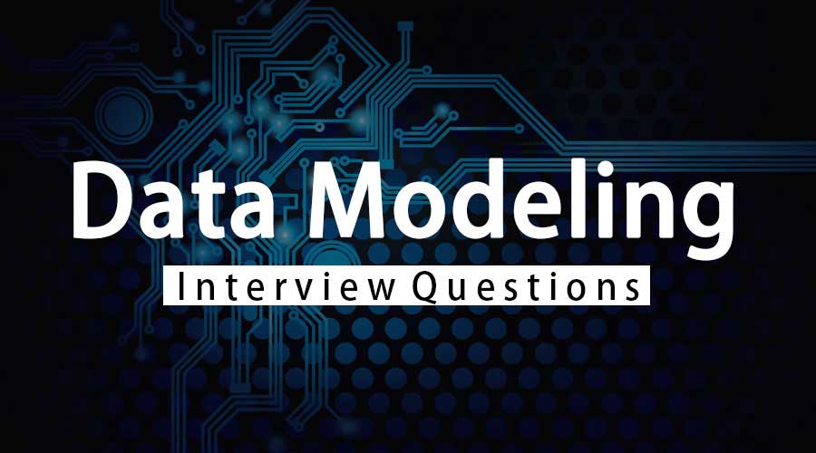 Mastering Data Modeling: Top 10 Interview Questions You Need to Know 1 Mastering Data Modeling: Top 10 Interview Questions You Need to Know 1